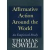 Affirmative Action Around the World (Thomas Sowell)(Brožovaná)