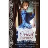 The Orient Express (Annette Lyon,Nancy Campbell Allen)()