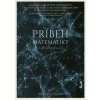 Príbeh matematiky v 24 rovniciach - Dana Mackenzie