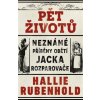 Pět životů: Neznámé příběhy obětí Jacka Rozparovače - Rubenhold Hallie