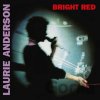 Laurie Anderson: Bright Red (Red coloured) LP - Laurie Anderson