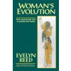 Woman's Evolution: From Matriarchal Clan to Patriarchal Family