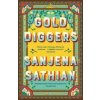 Gold Diggers - Sathian Sanjena