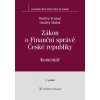 Zákon o Finanční správě České republiky Komentář - Ondřej Málek, Ondřej Trubač