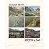 Vysoké Tatry - miesta a čas