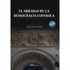 EL ARRAIGO DE LA DEMOCRACIA ESPAÑOLA (GONZALEZ-VARAS IBAÑEZ,SANTIAGO)(Brožovaná)