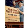 Women Have Always Worked (Alice Kessler-Harris)()
