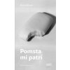 Pomsta mi patrí (Marie NDiaye)