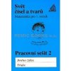 Matematika pro 1 roč ZŠ PS 2 Svět čísel a tvarů - Hošpesová Alena