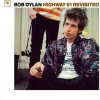 Dylan Bob: Highway 61 Revisited - Vinyl (LP)