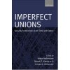 Imperfect Unions (Helga Haftendorn,Robert O. Keohane,Celeste A. Wallander)()