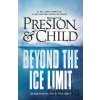 Beyond The Ice Limit - Douglas Preston, Lincoln Child
