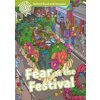 Oxford Read and Imagine Level 3: Fear at the Festival