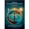 Ochorenie ako zmysluplný program prírody? - František Nagy, MBA