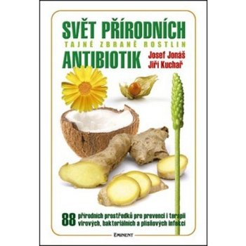 Svět přírodních antibiotik