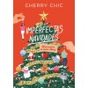 IMPERFECTAS NAVIDADES (CHERRY CHIC)(Kniha)
