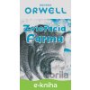 Zvieracia farma - George Orwell