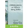 E-kniha Zakliata panna vo Váhu a divný Janko - Janko Kráľ
