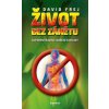 Život bez zánětu - David Frej