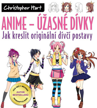 Anime - Úžasné dívky: Jak kreslit originální dívčí postavy