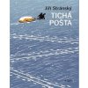 Tichá pošta - Jiří Stránský