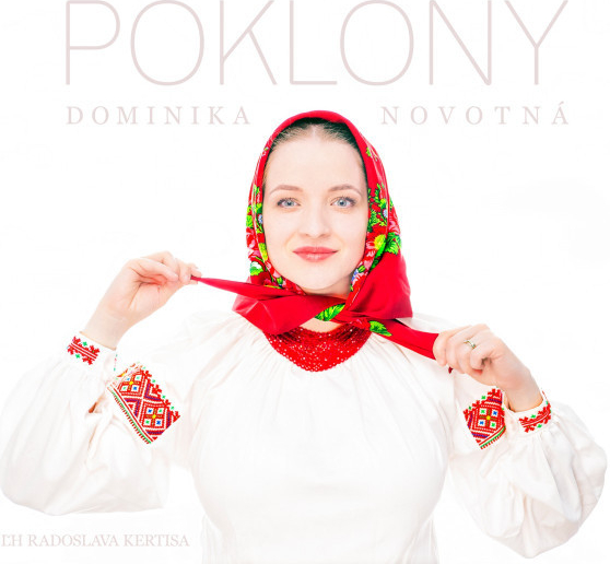 Dominika Novotná: Poklony - Dominika Novotná