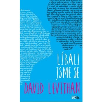 Líbali jsme se - David Levithan