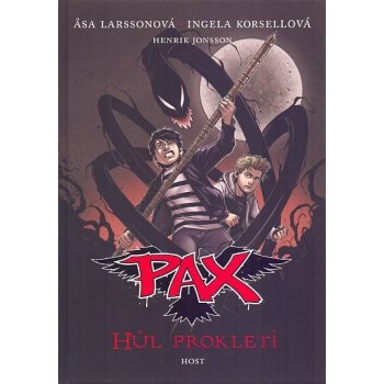 Pax - Hůl prokletí - Asa Larssonová ,Ingela Korsellová