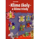 Klíma školy a klíma triedy - Erich Petlák