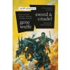 Sword & Citadel: The Second Half of the Book of the New Sun