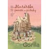 Murárske povesti a príbehy - Peter Vrlík, Peter Mišák, Marián Čapka (ilustrácie)