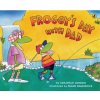 Froggy's Day With Dad
