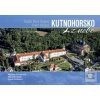 Kutnohorsko z nebe (Martina Grznárová; Matúš Krajňák; Ivana Krchnavá)