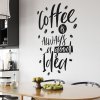 Nálepka s nápisom Coffee Is Always A Good Idea, N084 L