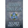 The Mistborn: Secret History - Brandon Sanderson