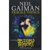 Fragile Things - Neil Gaiman