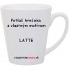 Hrnček LATTE