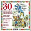 30 klasických pohádek (audiokniha) (Hana Maciuchová, Jan Kanyza, Norbert Lichý, Oldřich Kaiser)
