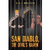 San Diablo, The Devil's Haven (Walton S. H. J.)