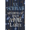 Neviditelný život Addie LaRue - Victoria Schwab