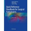 Quick Reference Handbook for Surgical Pathologists (Natasha Rekhtman,Justin A. Bishop,Marina Baine)(Brožovaná)