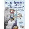 Jak se Špindírek málem utopil - Věnceslava Tylová, Alena Schulz (ilustrácie)