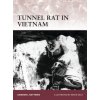 Tunnel Rat in Vietnam (Gordon L. Rottman)(Brožovaná)