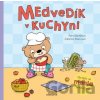 Medvedík v kuchyni - Petra Bartíková, Katarína Macurová (ilustrácie)