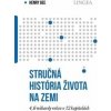 Stručná história života na Zemi - Henry Gee