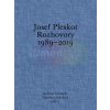 Josef Pleskot. Rozhovory 1989–2019 | Josef Pleskot, Norbert Schmidt, Karolina Jirkalová (eds.)