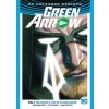 Green Arrow V1 Rebirth - Ben Percy, Otto Schimdt, DC Comics
