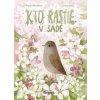 Kto rastie v sade - Kateryna Mikhalitsyna, Oksana Bula