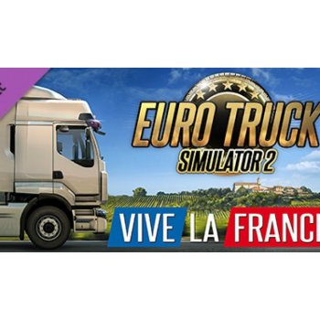 Euro Truck Simulator 2 Vive la France!