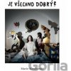 Je všechno dobrý? - Marie Kieslowski